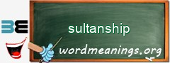 WordMeaning blackboard for sultanship